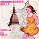 Marco E Lella Ercoli - Piemontesina Bella